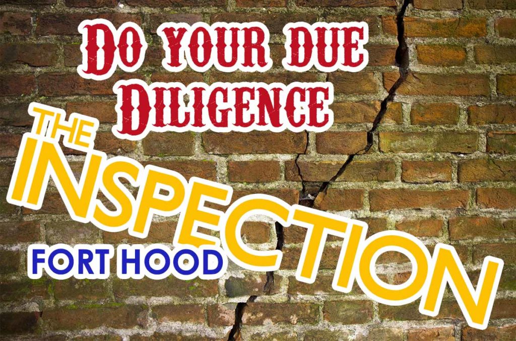 Due Diligence: The Inspection in Fort Hood