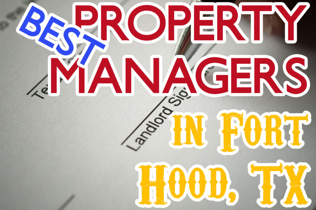 List of the best property management companies in Fort Hood