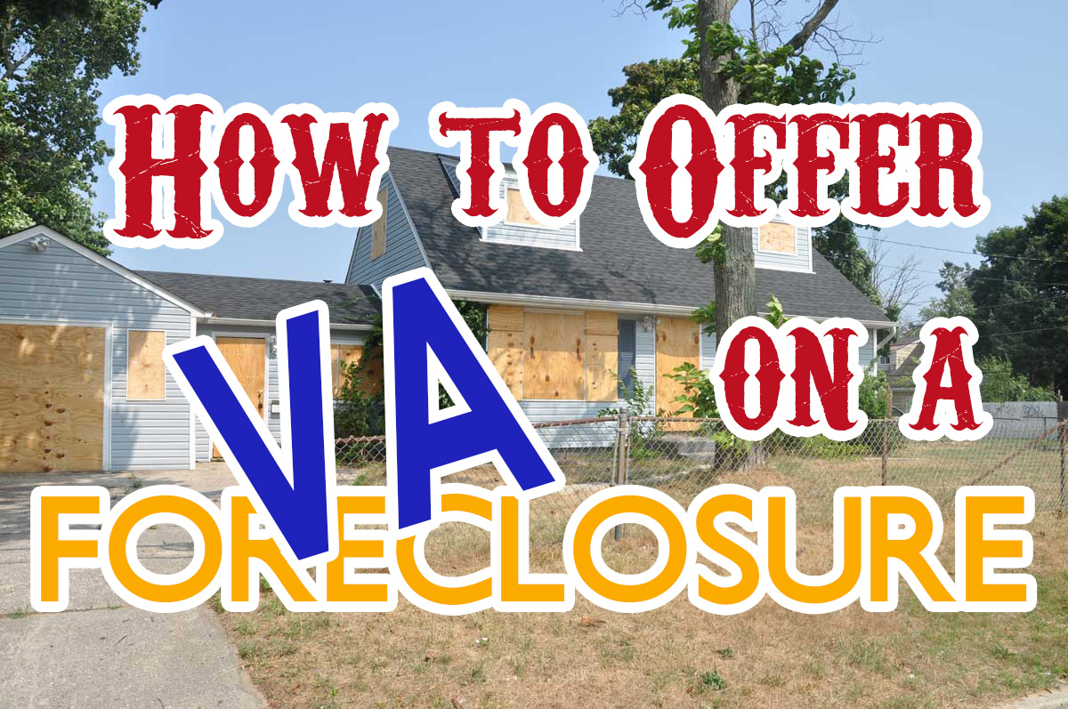 can you buy a foreclosure with a va loan