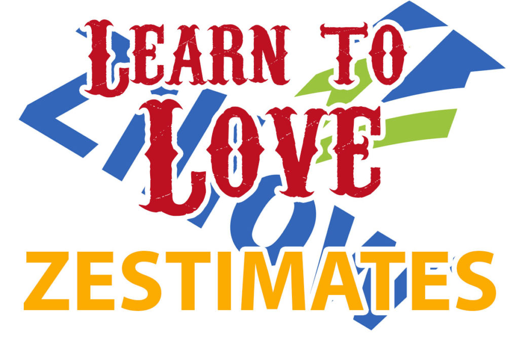 Learn to Love Zestimates