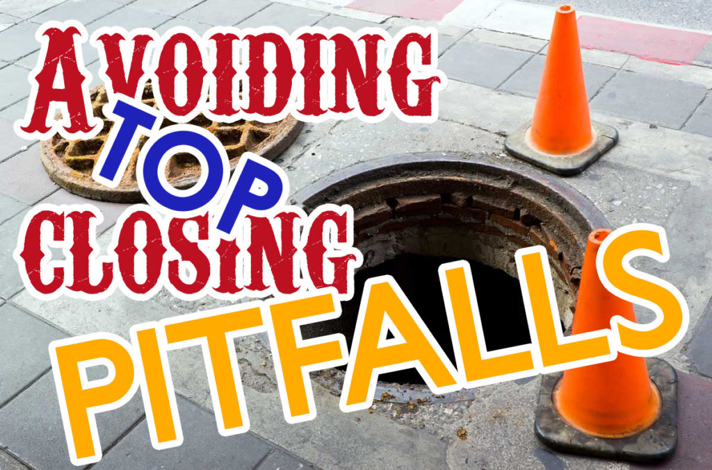 Avoiding Top Closing Pitfalls