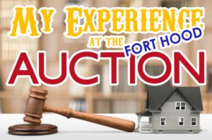 My Experience at the Bell County, TX Foreclosure Auction