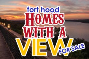 Fort Hood, TX Homes with a View For Sale