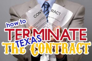 How to Terminate a Texas Home Purchase Contract