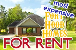 Most Expensive Fort Hood Homes For Rent