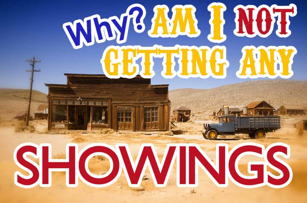 Why am I not getting any showings?