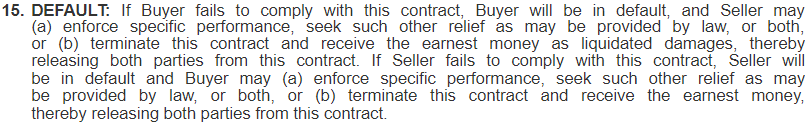 Texas 1-4 Family Contract Default Paragraph 15